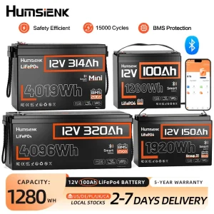 Humsienk 12V 100Ah 150Ah 320Ah 314Ah 640Ah LiFePO4 Rechargeable Lithium Battery